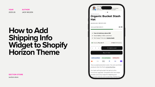 How to Add Shipping Info Widget to Shopify Horizon Theme