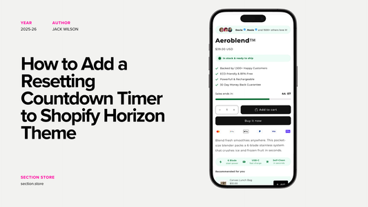 How to Add a Resetting Countdown Timer to Shopify Horizon Theme