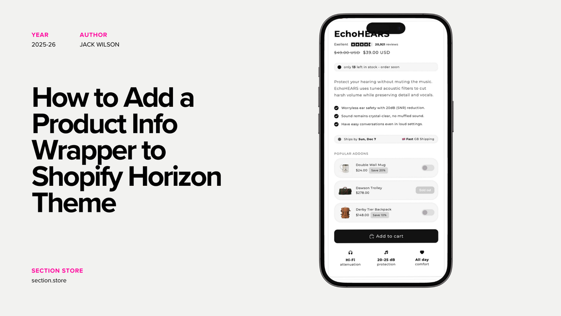 How to Add a Product Info Wrapper to Shopify Horizon Theme