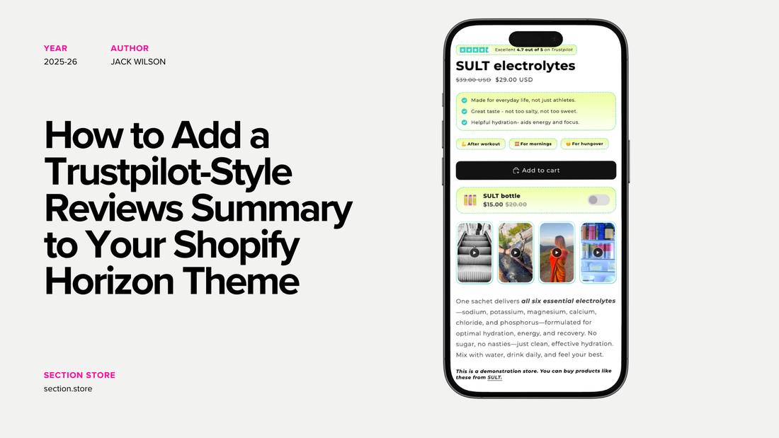 How to Add a Trustpilot-Style Reviews Summary to Shopify Horizon Theme