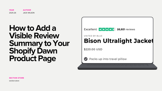 How to Add a Visible Review Summary to Your Shopify Dawn Product Page