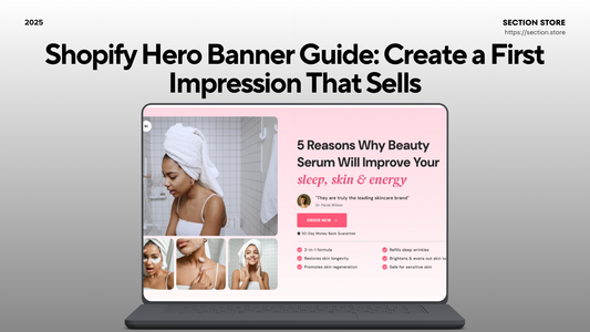 Shopify Hero Banner: Sizes, Examples & Best Practices (2025)