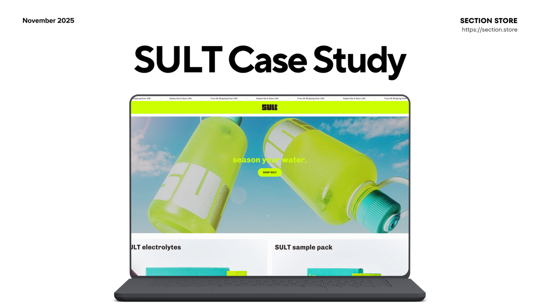 How SULT Built a High-Converting Homepage with Section Store
