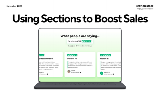 Best Shopify Sections to Boost Sales
